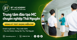 Thumbnail for Trung tâm đào tạo MC chuyên nghiệp Thái Nguyên 2026